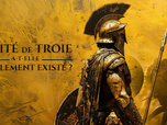 Replay La cité de Troie a-t-elle réellement existé ?