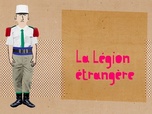 Replay Karambolage - la légion étrangère