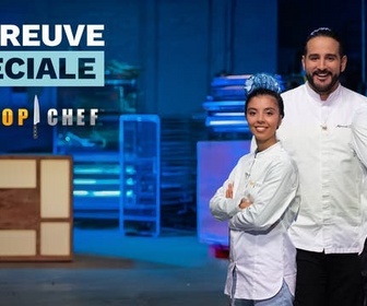 Replay L'épreuve spéciale PICARD x TOP CHEF - Épreuve 3 : le dessert