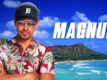 Replay Magnum - S05 E18 - Pour un bel avenir