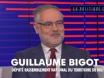 Replay La politique et moi - Guillaume Bigot, député Rassemblement National du Territoire de Belfort