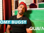 Replay Quai n°8 - Stomy Bugsy