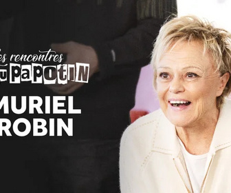 Replay Les rencontres du Papotin - 21/02/2026