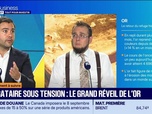 Replay Tout pour investir - Le placement à suivre : Romain Joudelat - Obligataire sous tension, le grand réveil de l'or - 26/08