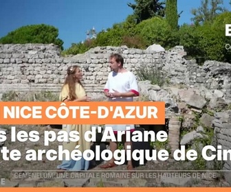Replay Les longs formats des Locales - Dans les pas d'Ariane : Le site archéologique de Cimiez