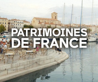 Replay Patrimoines de France - Des ports résilients