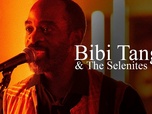 Replay Les Concerts Volants - Bibi Tanga & The Selenites