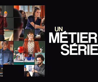 Replay Un métier sérieux