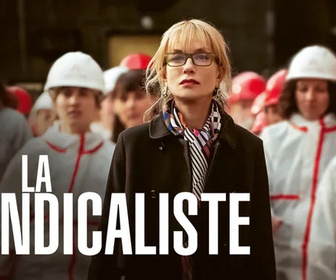 Replay La syndicaliste