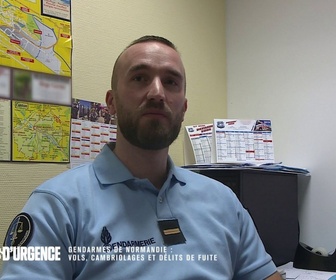 Replay Appels d'urgence - Gendarmes de Normandie : Vols, cambriolages et délits de fuite