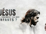 Replay Jésus a-t-il vraiment eu des enfants ?