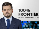 Replay 100% Frontières (Émission du 25/02/2026)
