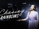 Replay Chasing Rainbows : hommage à l'âge d'or de la comédie musicale