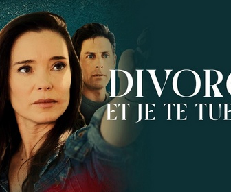 Replay Divorce et je te tuerai