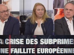 Replay DébatDoc - Crise des Subprimes : un crash européen ?