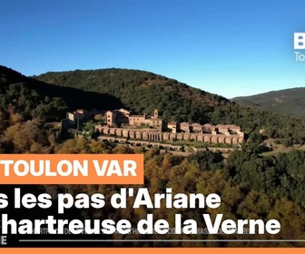 Replay Les longs formats des Locales - Dans les pas d'Ariane : La Chartreuse de la Verne