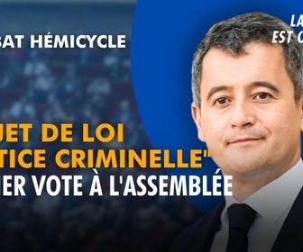 Replay La séance est ouverte ! - Projet de loi Justice criminelle : dernier vote à l'Assemblée - 08/07/2026