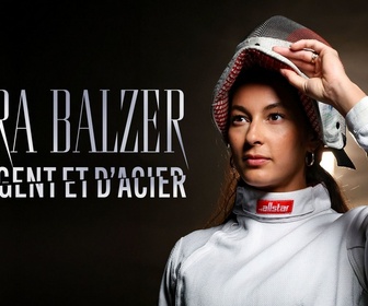 Replay Sara Balzer, d'argent et d'acier