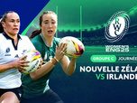 Replay Manipulations, une histoire française - Groupe C - Journée 3 : Nouvelle-Zélande vs Irlande