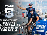 Replay Stade 2 - Grand format : une odyssée entre père et fils