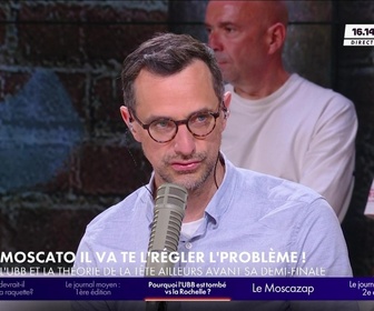 Replay Super Moscato Show - L'UBB et la théorie de la tête ailleurs avant sa demi-finale