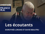 Replay La France en vrai - Les écoutants