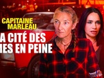 Replay Capitaine Marleau - S4 E1 - La cité des âmes en peine