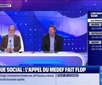 Replay Les experts du soir - Dialogue social : l'appel du MEDEF fait flop - 29/08