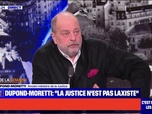 Replay C'est pas tous les jours dimanche - Il a raison: Éric Dupond-Moretti approuve la volonté de Gérald Darmanin de regrouper les 100 plus gros narcotrafiquants dans une seule prison