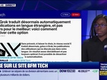 Replay Tech & Co, la quotidienne - À lire sur le site Tech&Co : Sur X, Grok traduit désormais automatiquement les publications en langue étrangère, et pas toujours pour le meilleur, par Kesso Diallo - 31/03