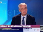 Replay Impact PME l'hebdo : Les PME face au nouvel ordre mondial - 05/07