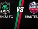 Replay Kings world cup - Raniza FC / Jijantes FC