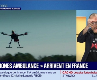 Replay Good Morning Business - Culture IA : Les drones ambulance arrivent en France, par Anthony Morel - 15/09