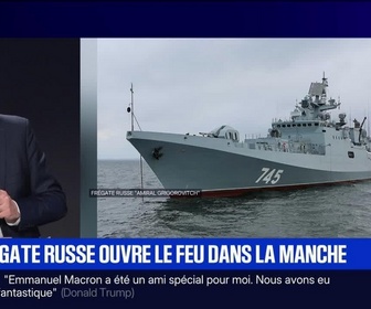 Replay BFM Grand Soir - Une frégate russe ouvre le feu dans la Manche - 16/06