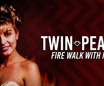 Replay Twin Peaks : Fire Walk with Me