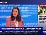 Replay BFM Story Week-end - Story 1 : Nord, le conducteur déjà connu de la police - 21/05